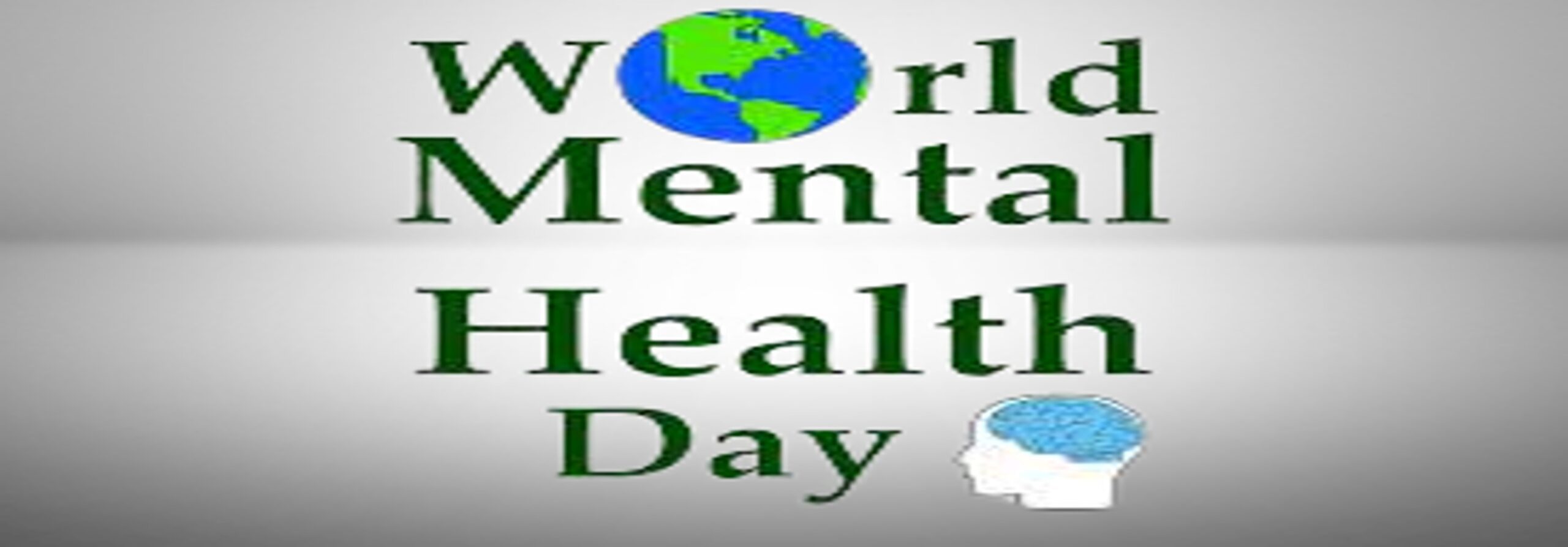 WORLD MENTAL HEALTH DAY